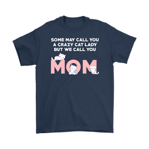 Navy CRAZY CAT LADY BUT WE CALL YOU MOM Men