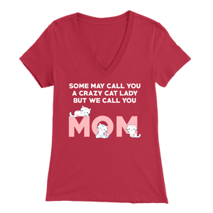Red Crazy Cat Lady But We Call You Mom Women