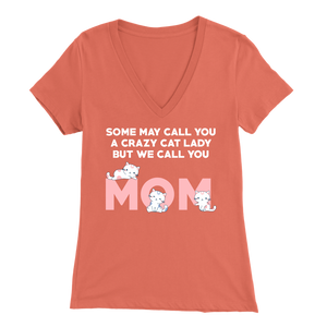 Coral Crazy Cat Lady But We Call You Mom Women