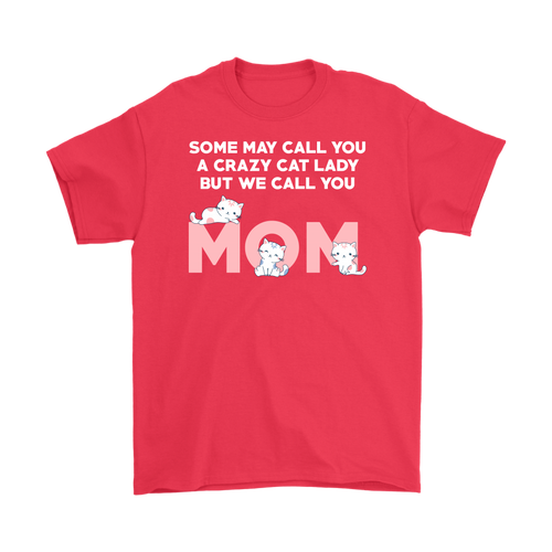 Red CRAZY CAT LADY BUT WE CALL YOU MOM Men